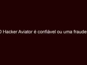 o hacker aviator é confiável ou uma fraude?